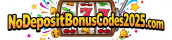 No Deposit Bonus Codes - 2025 Deals